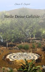 Heile deine Gefuehle